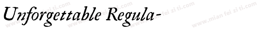 Unforgettable Regula字体转换
